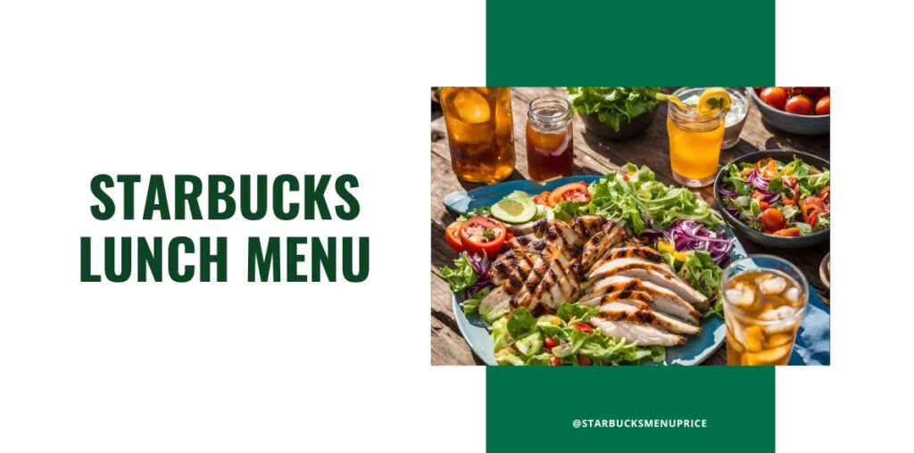 Starbucks Lunch Menu