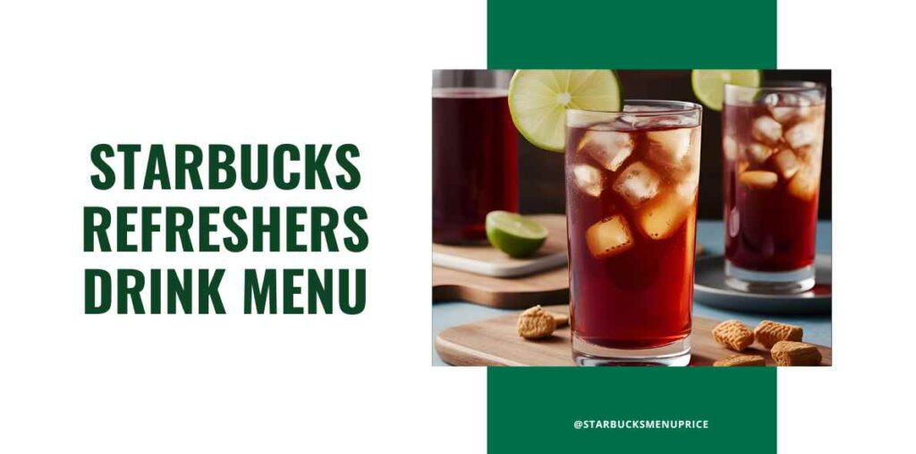 starbucks refreshers drink menu