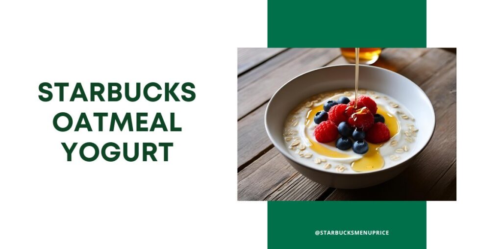 Starbucks Oatmeal Yogurt